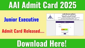 AAI Junior Executive Admit Card 2025 OUT aai.aero