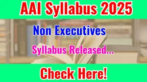 AAI Non Executives Syllabus 2025 Out Direct Link to Download Syllabus PDF here AAI Non Executives Syllabus 2025 Out Direct Link to Download Syllabus PDF here