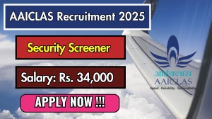 AAICLAS Security Screener Recruitment 2025 – Walk in AAICLAS Security Screener Recruitment 2025 – Walk in