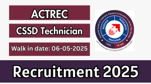 ACTREC CSSD Technician Recruitment 2025 – Walk in ACTREC CSSD Technician Recruitment 2025 – Walk in