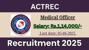 ACTREC Medical Officer Recruitment 2025 - Apply Offline