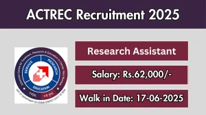 ACTREC Research Assistant Recruitment 2025 – Walk in