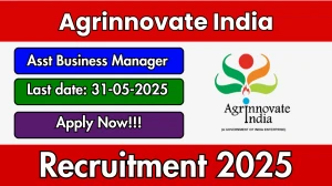 Agrinnovate India Assistant Business Manager Recruitment 2025 - Apply Offline Agrinnovate India Assistant Business Manager Recruitment 2025 - Apply Offline