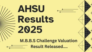 AHSU Result 2025 Released at ddumhsaucg.ac.in Direct Link to Download Challenge Valuation Result