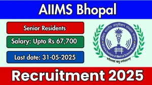 AIIMS Bhopal Senior Residents Recruitment 2025 - Apply Online for 43 Posts