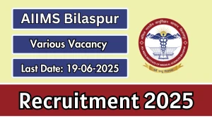 AIIMS Bilaspur Recruitment 2025 - Apply Online for 03 Medical Physicist, Clinical Psychologist and More Posts