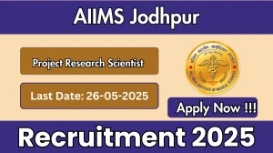 AIIMS Jodhpur Project Research Scientist I Recruitment 2025 – Walk in
