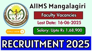 AIIMS Mangalagiri Faculty Recruitment 2025 - Apply Online for 50 Posts AIIMS Mangalagiri Faculty Recruitment 2025 - Apply Online for 50 Posts