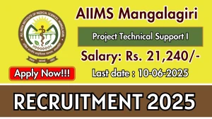AIIMS Mangalagiri Project Technical Support I Job Vacancy 2025 - Apply Offline AIIMS Mangalagiri Project Technical Support I Job Vacancy 2025 - Apply Offline