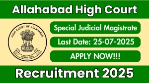 Allahabad High Court Special Judicial Magistrate Recruitment 2025 - Apply Offline
