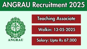 ANGRAU Teaching Associate Recruitment 2025 – Walk in