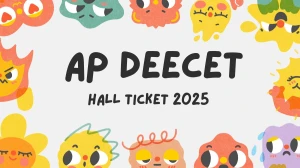 AP DEECET Hall Ticket 2025 Released Download Online @ apdeecet.apcfss.in Check AP DEECET Date