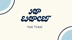 AP EAPCET Hall Ticket Out download at cets.apsche.ap.gov.in AP EAPCET Hall Ticket Out download at cets.apsche.ap.gov.in