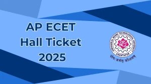 AP ECET Hall Ticket 2025 Released Download Online @ cets.apsche.ap.gov.in Check AP ECET Date