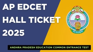 AP Edcet Hall Ticket 2025 Out Download Online @ cets.apsche.ap.gov.in Check AP Edcet Exam Date