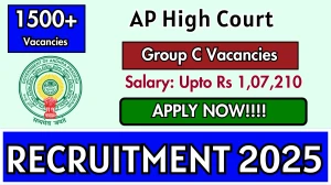 AP High Court Group C Recruitment 2025 - Apply Online for 1621 Posts AP High Court Group C Recruitment 2025 - Apply Online for 1621 Posts