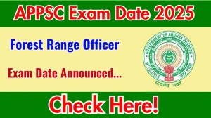 APPSC Forest Range Officer Exam Date 2025 Announced at psc.ap.gov.in Exam details here