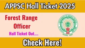 APPSC Forest Range Officer Mains Hall Ticket 2025 OUT Download Link psc.ap.gov.in
