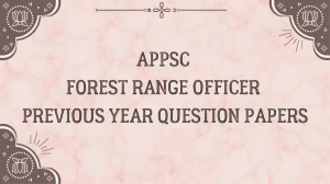 APPSC Forest Range Officer Previous Year Question Papers PDF with Answers Download