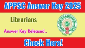 APPSC Librarians Answer Key 2025 Out psc.ap.gov.in Download Librarians Answer Key Here