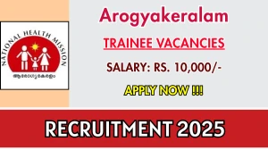 Arogyakeralam Trainee Recruitment 2025 - Apply Online Arogyakeralam Trainee Recruitment 2025 - Apply Online