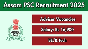 Assam PSC Adviser Recruitment 2025 - Apply Online