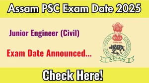 Assam PSC Junior Engineer (Civil) Exam Date 2025 Announced at apsc.nic.in Exam details here Assam PSC Junior Engineer (Civil) Exam Date 2025 Announced at apsc.nic.in Exam details here