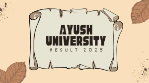 Ayush University Result 2025 Released at ddumhsaucg.ac.in Direct Link to Download 5th Sem Result