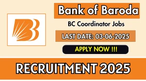 Bank of Baroda BC Coordinator Recruitment 2025 - Apply Offline for 01 Posts Bank of Baroda BC Coordinator Recruitment 2025 - Apply Offline for 01 Posts