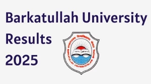 Barkatullah University Result 2025 Out at bubhopal.ac.in Direct Link to Download 1st, 3rd and 5th Semester Result