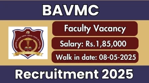 BAVMC Faculty Recruitment 2025 – Walk in for 28 Posts
