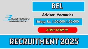 BEL Advisor Recruitment 2025 - Apply Offline Before May 15 BEL Advisor Recruitment 2025 - Apply Offline Before May 15