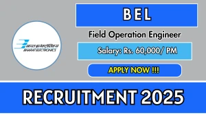 BEL Field Operation Engineer Recruitment 2025 – Walk in for 02 Posts BEL Field Operation Engineer Recruitment 2025 – Walk in for 02 Posts