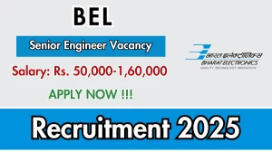 BEL Senior Engineer Recruitment 2025 - Apply Offline for 14 Posts BEL Senior Engineer Recruitment 2025 - Apply Offline for 14 Posts