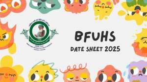 BFUHS Date Sheet 2025 Announced @ bfuhs.ggsmch.org Details Here