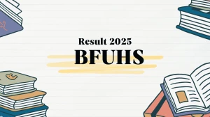 BFUHS Result 2025 Released at bfuhs.ac.in Direct Link to Download 1st Sem Result