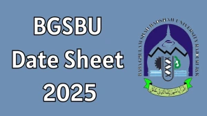 BGSBU Date Sheet 2025 Announced For Even Semester @ bgsbu.ac.in Details Here