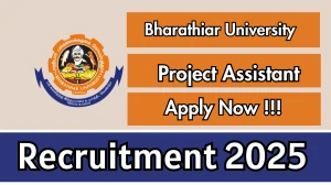Bharathiar University Project Assistant Recruitment 2025 - Apply Offline