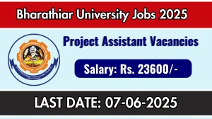 Bharathiar University Project Assistant Recruitment 2025 - Apply Offline Bharathiar University Project Assistant Recruitment 2025 - Apply Offline