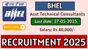 BHEL Assistant Technical Consultants Recruitment 2025 - Apply Offline for 41 Posts