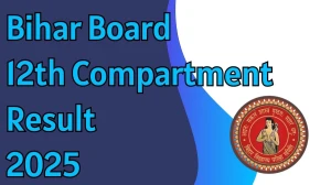 Bihar Board 12th Compartment Result 2025 Out at biharboardonline.bihar.gov.in How to check Results Here