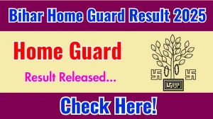 Bihar Home Guard Result 2025 Out at patna.nic.in, Direct Link to Download Result PDF Here