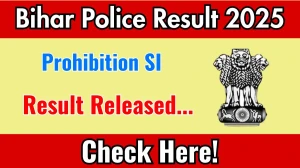 Bihar Police Prohibition SI Prelims Result 2025 Out at bpssc.bihar.gov.in, Direct Link to Download Result PDF Here Bihar Police Prohibition SI Prelims Result 2025 Out at bpssc.bihar.gov.in, Direct Link to Download Result PDF Here