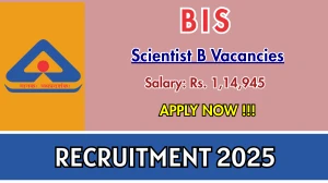 BIS Scientist B Recruitment 2025 - Apply Online for 20 Posts Before May 23 BIS Scientist B Recruitment 2025 - Apply Online for 20 Posts Before May 23