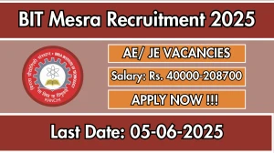 BIT Mesra Recruitment 2025 - Apply Offline for 04 JE, Assistant Engineer and More Posts BIT Mesra Recruitment 2025 - Apply Offline for 04 JE, Assistant Engineer and More Posts