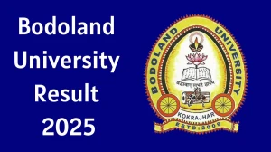 Bodoland University Result 2025 Out at buniv.edu.in Direct Link to Download 2nd, 4th and 5th Semester Result
