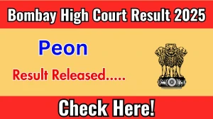 Bombay High Court Peon Result 2025 Out at bombayhighcourt.nic.in, Direct Link to Download Result PDF Here Bombay High Court Peon Result 2025 Out at bombayhighcourt.nic.in, Direct Link to Download Result PDF Here