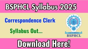 BSPHCL Correspondence Clerk Syllabus 2025 Out Direct Link to Download Syllabus PDF here