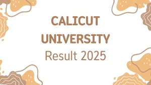 Calicut University Result 2025 Released at uoc.ac.in Direct Link to Download 1st, 2nd, 4th, 9th Semester Result Calicut University Result 2025 Released at uoc.ac.in Direct Link to Download 1st, 2nd, 4th, 9th Semester Result