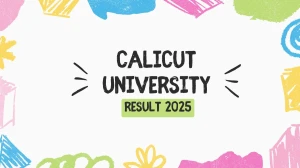 Calicut University Result 2025 Released at uoc.ac.in Direct Link to Download 1st, 3rd, 6th Sem Result